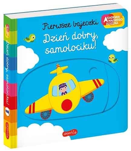 Cartea Bună Dimineața, Avionel! Academia Copilului Înțelept.