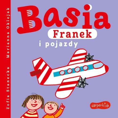 Cartea Basia, Franek și Vehiculele HarperKids