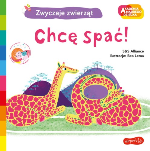 Vreau să Dorm! Obiceiurile Animalelor Carte pentru Copii Harper Kids Academia Copilului Înțelept