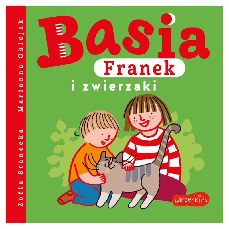 HarperKids Książeczka Dla Dzieci Basia Franek I Zwierzaki